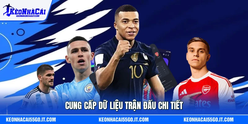 Cung cấp dữ liệu trận đấu chi tiết